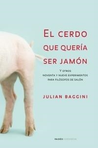 CERDO QUE QUERIA SER JAMON, EL | 9788449319860 | BAGGINI, JULIAN | Llibreria Aqualata | Comprar llibres en català i castellà online | Comprar llibres Igualada