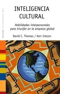 INTELIGENCIA CULTURAL (PSICOLOGIA HOY 63) | 9788449319969 | THOMAS, DAVID C / INKSON, KERR | Llibreria Aqualata | Comprar libros en catalán y castellano online | Comprar libros Igualada