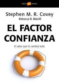 FACTOR CONFIANZA, EL (EMPRESA 109) | 9788449320446 | COVEY, STEPHEN M.R. | Llibreria Aqualata | Comprar libros en catalán y castellano online | Comprar libros Igualada
