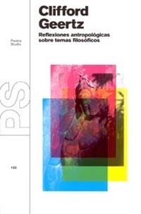 REFLEXIONES ANTROPOLOGICAS SOBRE TEMAS FILOSOFICOS | 9788449311741 | GEERTZ, CLIFFORD | Llibreria Aqualata | Comprar libros en catalán y castellano online | Comprar libros Igualada