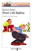 PERET I ELS LLADRES (V.V.B., 38) | 9788466102933 | PASTOR, RAMON | Llibreria Aqualata | Comprar libros en catalán y castellano online | Comprar libros Igualada