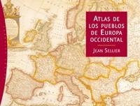 ATLAS DE LOS PUEBLOS DE EUROPA OCCIDENTAL (ORIGENES) | 9788449321481 | SELLIER, JEAN | Llibreria Aqualata | Comprar libros en catalán y castellano online | Comprar libros Igualada