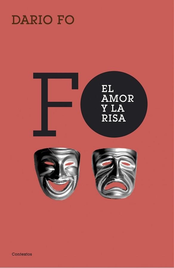 AMOR Y LA RISA, EL (CONTEXTOS) | 9788449322105 | FO, DARIO | Llibreria Aqualata | Comprar libros en catalán y castellano online | Comprar libros Igualada