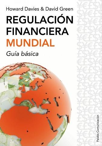 REGULACION FINANCIERA MUNDIAL | 9788449322679 | DAVIES, HOWARD / GREEN, DAVID | Llibreria Aqualata | Comprar libros en catalán y castellano online | Comprar libros Igualada