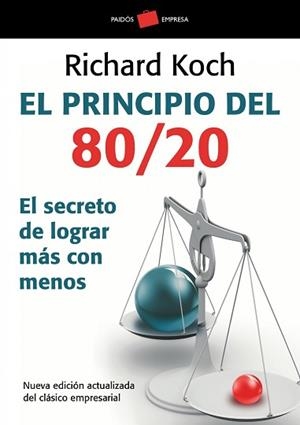 PRINCIPIO 80/20, EL (EMPRESA) | 9788449322730 | KOCH, RICHARD | Llibreria Aqualata | Comprar libros en catalán y castellano online | Comprar libros Igualada