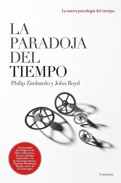 PARADOJA DEL TIEMPO, LA | 9788449323119 | ZIMBARDO, PHILIP / BOYD, JOHN | Llibreria Aqualata | Comprar libros en catalán y castellano online | Comprar libros Igualada