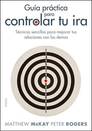 GUIA PRACTICA PARA CONTROLAR TU IRA | 9788449323928 | MCKAY, MATTHEW / ROGERS, PETER | Llibreria Aqualata | Comprar libros en catalán y castellano online | Comprar libros Igualada