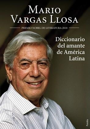 DICCIONARIO DEL AMANTE DE AMERICA LATINA | 9788449324918 | VARGAS LLOSA, MARIO | Llibreria Aqualata | Comprar libros en catalán y castellano online | Comprar libros Igualada