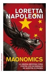 MAONOMICS | 9788449325007 | NAPOLEONI, LORETTA | Llibreria Aqualata | Comprar libros en catalán y castellano online | Comprar libros Igualada