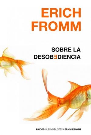 SOBRE LA DESOBEDIENCIA | 9788449325878 | FROMM, ERICH | Llibreria Aqualata | Comprar llibres en català i castellà online | Comprar llibres Igualada