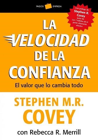 VELOCIDAD DE LA CONFIANZA, LA | 9788449326509 | COVEY, STEPHEN M. R. / MERRILL, REBECCA R. | Llibreria Aqualata | Comprar llibres en català i castellà online | Comprar llibres Igualada