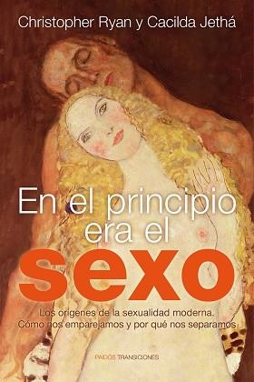 EN EL PRINCIPIO ERA EL SEXO | 9788449326585 | RYAN, CHRISTOPHER / JETHA, CACILDA  | Llibreria Aqualata | Comprar libros en catalán y castellano online | Comprar libros Igualada