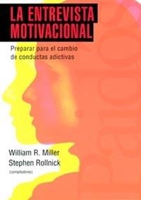 ENTREVISTA MOTIVACIONAL, LA | 9788449307454 | WILLIAM R. MILLER | STEPHEN ROLLNICK | Llibreria Aqualata | Comprar libros en catalán y castellano online | Comprar libros Igualada