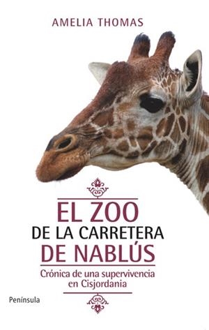ZOO DE LA CARRETERA DE NABLUS, EL | 9788499420318 | THOMAS, AMELIA | Llibreria Aqualata | Comprar llibres en català i castellà online | Comprar llibres Igualada