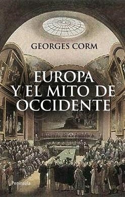 EUROPA Y EL MITO DE OCCIDENTE | 9788499420592 | CORM, GEORGES | Llibreria Aqualata | Comprar libros en catalán y castellano online | Comprar libros Igualada