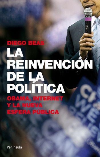 REINVENCION DE LA POLITICA, LA | 9788499420776 | BEAS, DIEGO | Llibreria Aqualata | Comprar libros en catalán y castellano online | Comprar libros Igualada