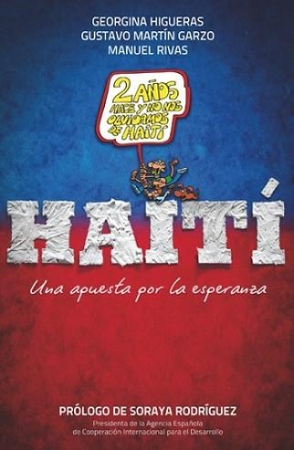 HAITÍ | 9788499421278 | GEORGINA HIGUERAS/GUSTAVO MARTÍN/MANUEL RIVAS | Llibreria Aqualata | Comprar libros en catalán y castellano online | Comprar libros Igualada