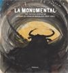 MONUMENTAL, LA | 9788499421322 | SALMURRI, CARLES | Llibreria Aqualata | Comprar libros en catalán y castellano online | Comprar libros Igualada