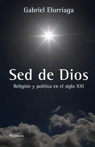 SED DE DIOS | 9788499421346 | ELORRIAGA, GABRIEL | Llibreria Aqualata | Comprar libros en catalán y castellano online | Comprar libros Igualada