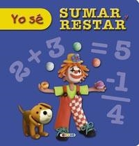 SUMAR Y RESTAR | 9788499137957 | TODOLIBRO, EQUIPO | Llibreria Aqualata | Comprar libros en catalán y castellano online | Comprar libros Igualada