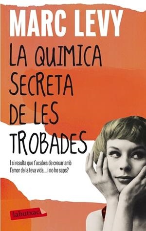 QUÍMICA SECRETA DE LES TROBADES, LA | 9788499306346 | LEVY, MARC | Llibreria Aqualata | Comprar libros en catalán y castellano online | Comprar libros Igualada