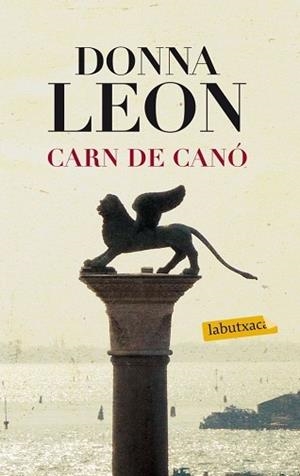 CARN DE CANÓ | 9788499306322 | LEON, DONNA | Llibreria Aqualata | Comprar llibres en català i castellà online | Comprar llibres Igualada