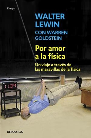 POR AMOR A LA FÍSICA | 9788490320594 | LEWIN, WALTER / GOLDSTEIN, WARREN | Llibreria Aqualata | Comprar llibres en català i castellà online | Comprar llibres Igualada