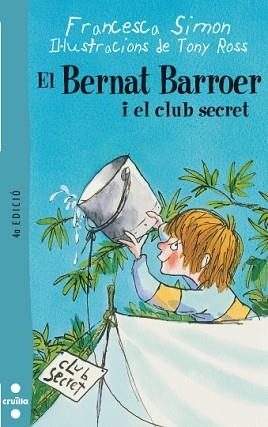 BERNAT BARROER I EL CLUB SECRET, EL (BERNAT BARROER 2) | 9788466101103 | SIMON, FRANCESCA | Llibreria Aqualata | Comprar libros en catalán y castellano online | Comprar libros Igualada