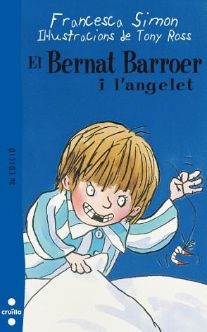 BERNAT BARROER I L'ANGELET, EL (BERNAT BARROER 3) | 9788466101653 | SIMON, FRANCESCA | Llibreria Aqualata | Comprar libros en catalán y castellano online | Comprar libros Igualada