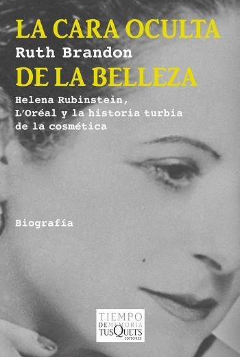 CARA OCULTA DE LA BELLEZA, LA | 9788483834503 | BRANDON, RUTH | Llibreria Aqualata | Comprar llibres en català i castellà online | Comprar llibres Igualada