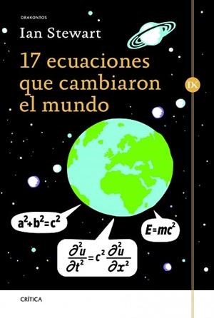17 ECUACIONES QUE CAMBIARON EL MUNDO | 9788498925173 | STEWART, IAN | Llibreria Aqualata | Comprar llibres en català i castellà online | Comprar llibres Igualada
