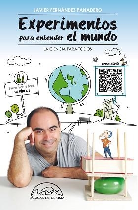 EXPERIMENTOS PARA ENTENDER EL MUNDO | 9788483931677 | FERNÁNDEZ PANADERO, JAVIER | Llibreria Aqualata | Comprar libros en catalán y castellano online | Comprar libros Igualada