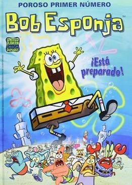 BOB ESPONJA 1. ESTÁ PREPARADO | 9788466652438 | AA.VV. | Llibreria Aqualata | Comprar llibres en català i castellà online | Comprar llibres Igualada