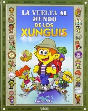 VUELTA AL MUNDO DE LOS XUNGUIS, LA | 9788415579281 | RAMIS / CERA | Llibreria Aqualata | Comprar libros en catalán y castellano online | Comprar libros Igualada