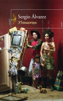 35 MUERTOS | 9788420413358 | ALVAREZ, SERGIO | Llibreria Aqualata | Comprar llibres en català i castellà online | Comprar llibres Igualada