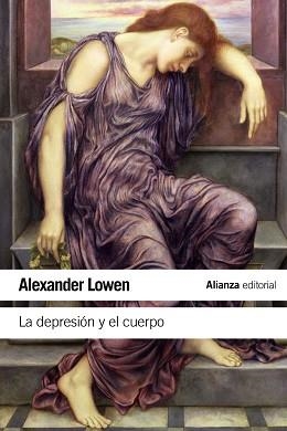 DEPRESIÓN Y EL CUERPO, LA | 9788420611617 | LOWEN, ALEXANDER | Llibreria Aqualata | Comprar llibres en català i castellà online | Comprar llibres Igualada