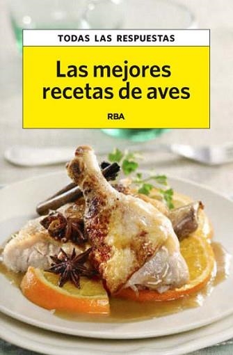 MEJORES RECETAS DE AVES, LAS | 9788490065556 | MURGADAS , FRANCESC | Llibreria Aqualata | Comprar llibres en català i castellà online | Comprar llibres Igualada