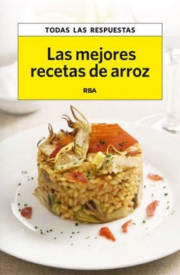 MEJORES RECETAS CON ARROZ, LAS | 9788490065372 | LÓPEZ MUÑOZ, DOMÈNEC | Llibreria Aqualata | Comprar llibres en català i castellà online | Comprar llibres Igualada