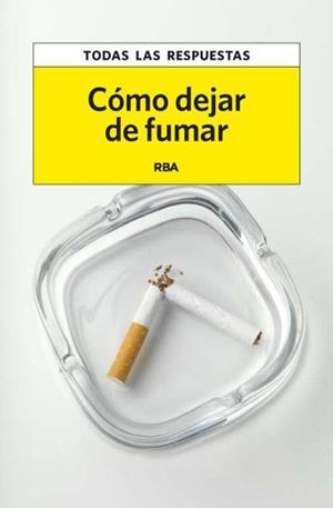 CÓMO DEJAR DE FUMAR | 9788490065389 | MARIN , FRANCISCO | Llibreria Aqualata | Comprar llibres en català i castellà online | Comprar llibres Igualada