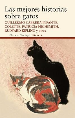 MEJORES HISTORIAS SOBRE GATOS, LAS | 9788498418842 | KIPLING, RUDYARD/TWAIN, MARK/ZOLA, ÉMILE/CABRERA INFANTE, GUILLERMO/TWAIN, MARK/HIGHSMITH, PATRICIA/ | Llibreria Aqualata | Comprar llibres en català i castellà online | Comprar llibres Igualada
