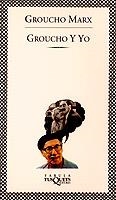 GROUCHO Y YO (FABULA 30) | 9788472238756 | MARX, GROUCHO | Llibreria Aqualata | Comprar libros en catalán y castellano online | Comprar libros Igualada
