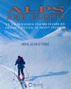 ALPS AMB ESQUIS | 9788489969759 | GUASCH TERRE, ORIOL | Llibreria Aqualata | Comprar llibres en català i castellà online | Comprar llibres Igualada