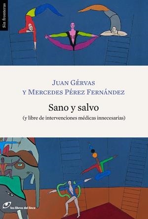 SANO Y SALVO | 9788415070269 | GERVAS, JUAN / PEREZ, MERCEDES | Llibreria Aqualata | Comprar libros en catalán y castellano online | Comprar libros Igualada