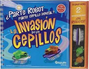 INVASION DE LOS CEPILLOS, LA (ROBOTS) | 9789876370424 | Llibreria Aqualata | Comprar libros en catalán y castellano online | Comprar libros Igualada