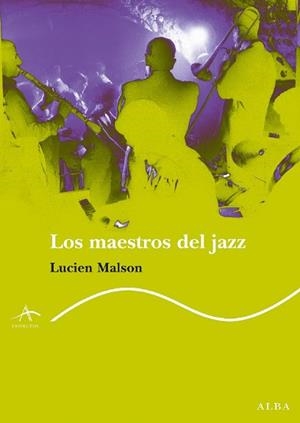 MAESTROS DEL JAZZ, LOS | 9788484283768 | MALSON, LUCIEN | Llibreria Aqualata | Comprar llibres en català i castellà online | Comprar llibres Igualada
