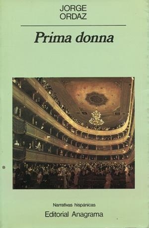 PRIMA DONNA (NARRATIVAS HISPANICAS 32) | 9788433917324 | ORDAZ, JORGE | Llibreria Aqualata | Comprar libros en catalán y castellano online | Comprar libros Igualada