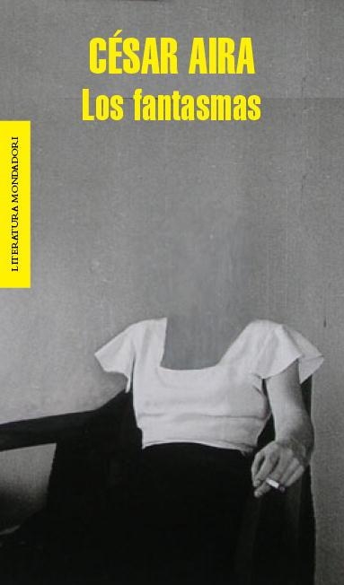 FANTASMAS, LOS | 9788439726722 | AIRA, CESAR | Llibreria Aqualata | Comprar libros en catalán y castellano online | Comprar libros Igualada