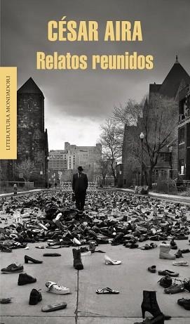 RELATOS REUNIDOS | 9788439726715 | AIRA, CESAR | Llibreria Aqualata | Comprar libros en catalán y castellano online | Comprar libros Igualada