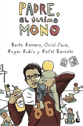 PADRE, EL ÚLTIMO MONO | 9788408046011 | ROMERO, BERTO / JARA, ORIOL / RUBIO, ROGER / BARCELÓ, RAFEL | Llibreria Aqualata | Comprar libros en catalán y castellano online | Comprar libros Igualada