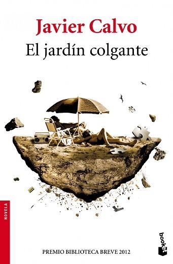 JARDÍN COLGANTE, EL | 9788432214882 | CALVO, JAVIER | Llibreria Aqualata | Comprar libros en catalán y castellano online | Comprar libros Igualada